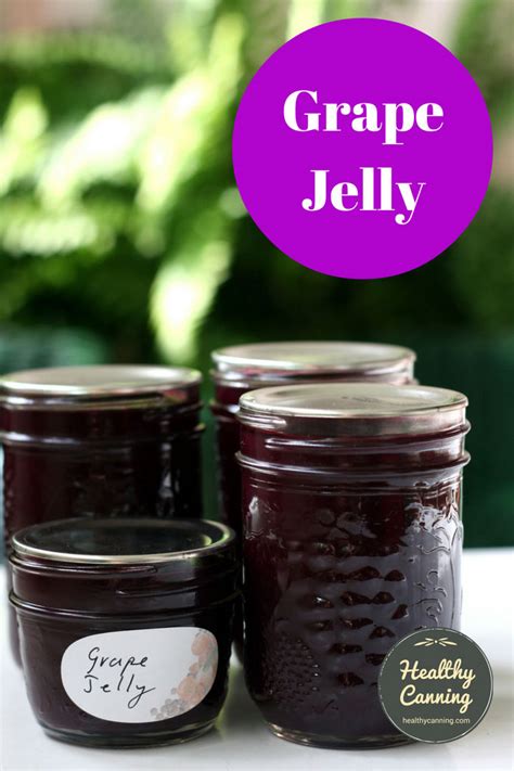 Grape Jelly - Healthy Canning in Partnership with Facebook Group ...