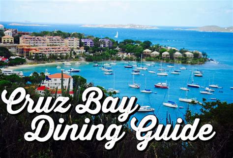 St. John: Cruz Bay Dining Guide