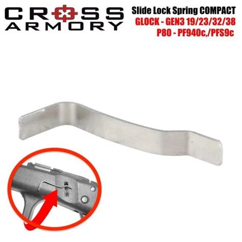 Cross Armory for GLOCK Precision Made Slide Lock Spring for Compact Size 19 23 32 38 Glock Gen 1 ...