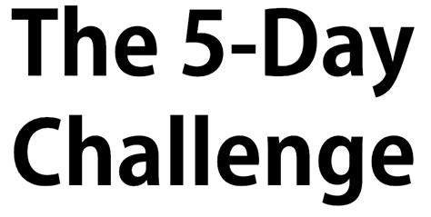 5 day challenge