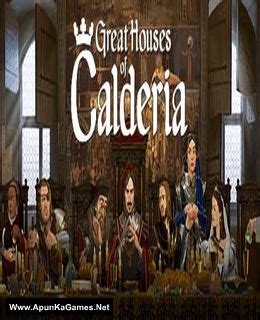 Great Houses of Calderia PC Game - Free Download Full Version