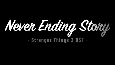 Stranger Things 3 OST - Never Ending Story (Lyrics) Dustin & Suzie Chords - Chordify