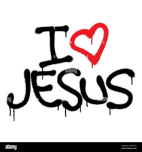 Religious spray graffiti tag ''I Love Jesus''. Hand lettering ...