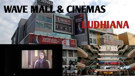 Wave Mall and Wave Cinemasfull view, Ludhiana, Punjab. - YouTube