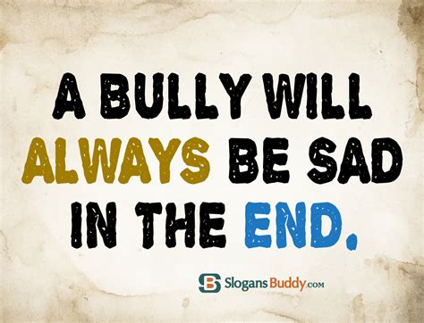 60+ Anti-Bully Slogans - Slogans Buddy