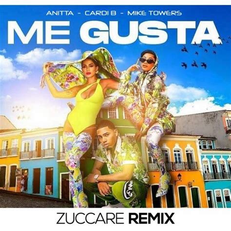 Stream Anitta - Me Gusta (Feat. Cardi B & Myke Towers) (Zuccare Remix ...