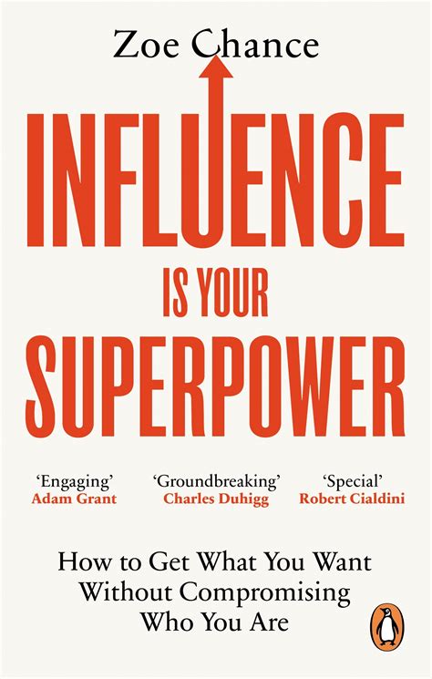 Influence is Your Superpower by Zoe Chance - Penguin Books Australia