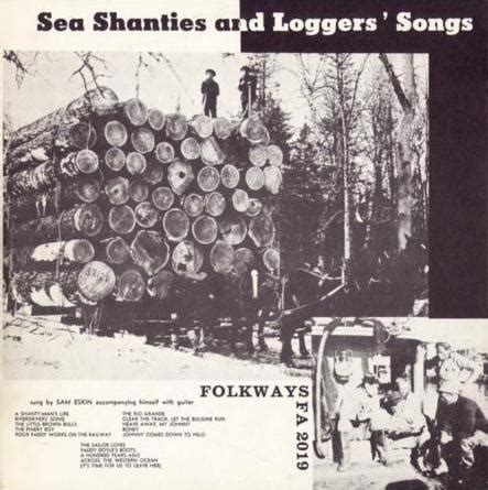 Sea Shanties and Loggers' Songs by Sam Eskin (Album, Sea Shanty): Reviews, Ratings, Credits ...