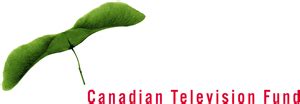 SNEAK PEEK : Canadian Television Fund: 2008-09 Funding Highlights...