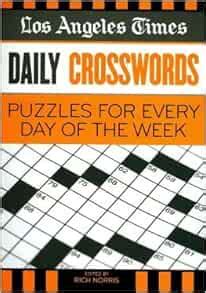 Los Angeles Times Daily Crosswords: Puzzles for Every Day of the Week ...