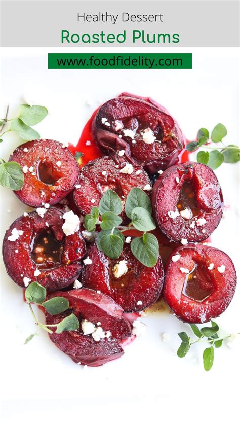 Roasted Plums in 2021 | Plum recipes, Healthy soul food, Quick easy meals