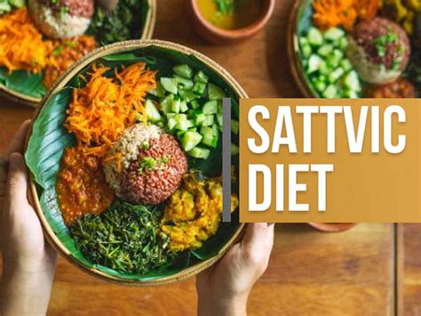 Pros And Cons Of Sattvic Diet - Food Fitness & Fun