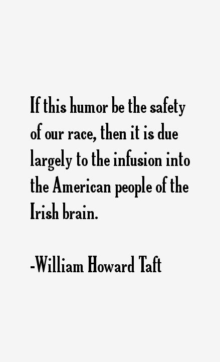 William Howard Taft Quotes & Sayings