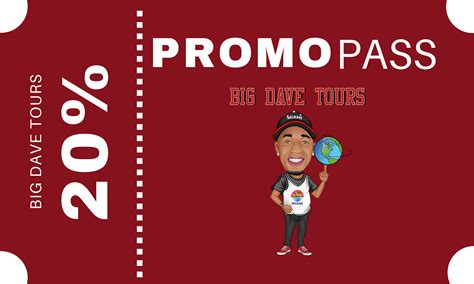 Big Dave Promo Pass