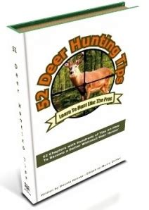 Deer Hunting Tips | Increasing the Success of Your Whitetail Deer Hunt!