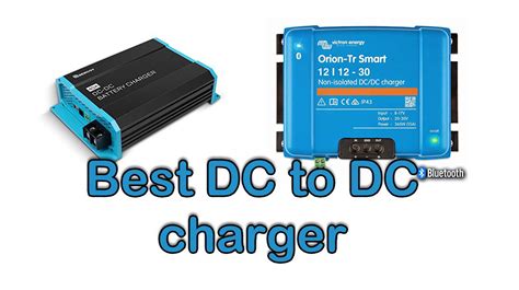 5 Best DC to DC charger in 2023 - DAPP Life Reviews