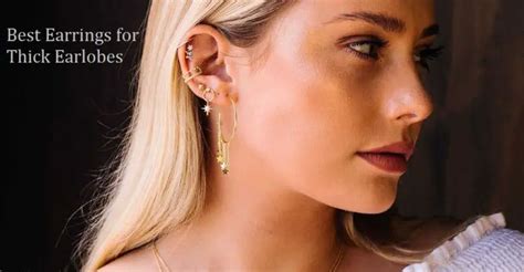 10 Best Earrings for Thick Earlobes in 2021 | Complete Guide - Piercinghome