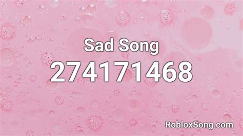 Ultimate Guide To Roblox Sad Music ID: Finding The Perfect Soundtrack For Emotional Moments