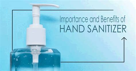 BENEFITS OF HAND SANITIZER - Use of Hand Sanitizer