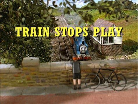 Train Stops Play | Thomas the Tank Engine Wikia | Fandom powered by Wikia