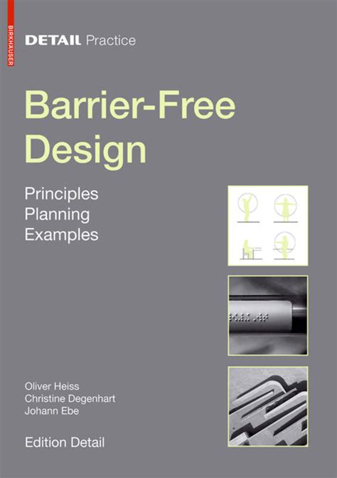 Barrier-Free Design | Principles, Planning, Examples | 2010 | BIRKHÄUSER