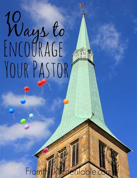 Ways to Encourage Your Pastor - From This Kitchen Table | Pastor appreciation month, Pastor ...