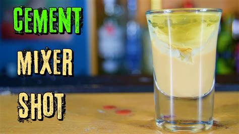 Cement Mixer Shot (And How To Drink It Properly) - YouTube