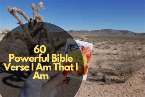 60 Powerful Bible Verse I Am That I Am – Bible Verses of the day