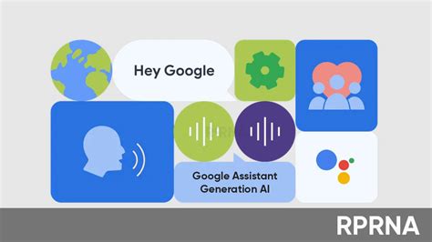 Google Assistant will soon get generative AI makeover - RPRNA