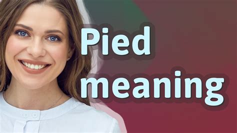 Pied | meaning of Pied - YouTube