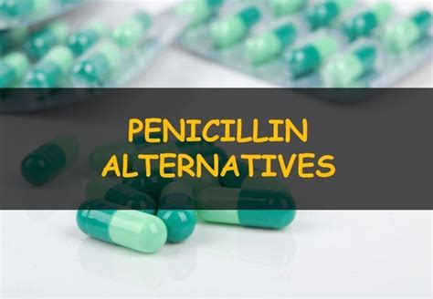 Allergy to penicillin and alternative antibiotics | Penicillin ...