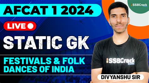 AFCAT 1 2024 Exam Static GK Live - Festivals & Folk Dances of India