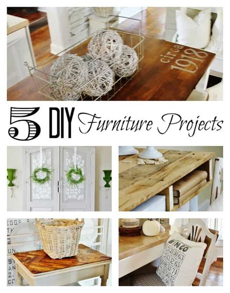 5 DIY Furniture Projects - Thistlewood Farm