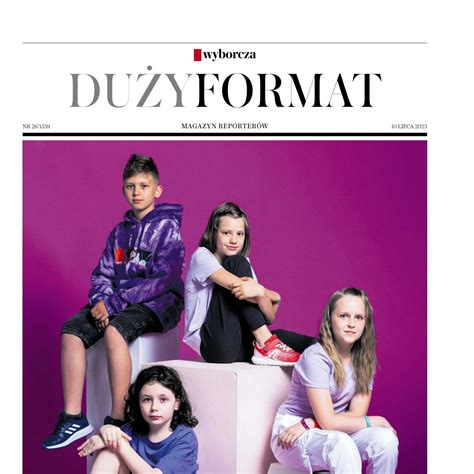 Gazeta Wyborcza 10.07.2023 Duży Format.pdf | DocDroid