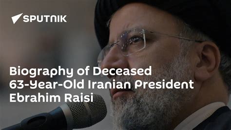 Biography of Deceased 63-Year-Old Iranian President Ebrahim Raisi - 20.05.2024, Sputnik Africa