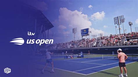 Watch US Open Tennis Championships 2023 Live in Canada on ITV