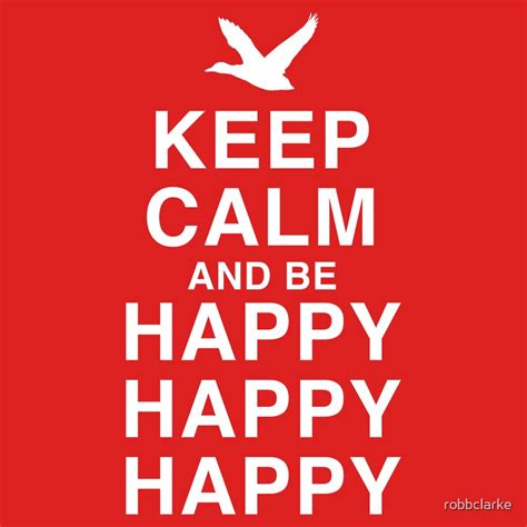 "Keep Calm and be Happy Happy Happy" One Piece - Short Sleeve by robbclarke | Redbubble