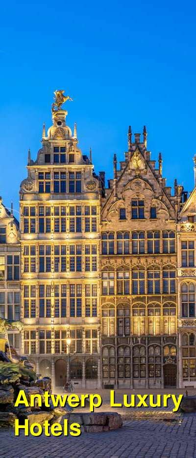 The 10 Best Luxury Hotels in Antwerp, Belgium: 4-star and 5-star Hotels | Budget Your Trip