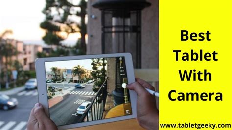 Top 8 Best Tablet With Camera In 2022