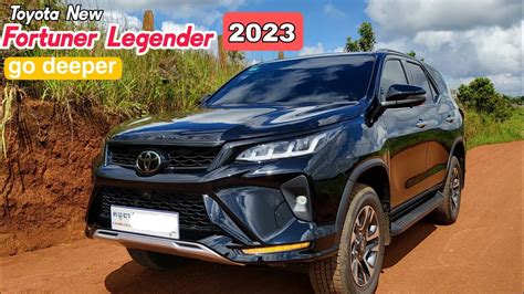 Toyota New Fortuner Legender 2023: legendary of SUV |go deeper and ...