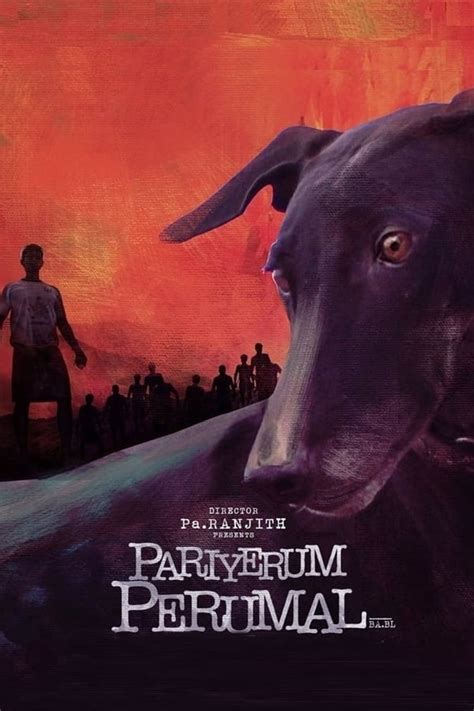 Pariyerum Perumal (2018) — The Movie Database (TMDB)