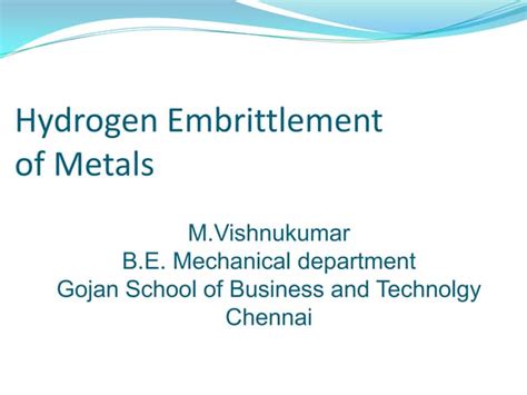 Hydrogen Embrittlement : Causes, Effects, Prevention.