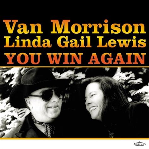 Van Morrison & Linda Gail Lewis - You Win Again - Reviews - Album of ...