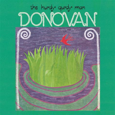 Donovan – Hurdy Gurdy Man Lyrics | Genius Lyrics