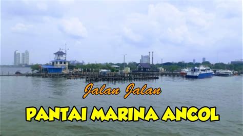 Pantai Marina Ancol – newstempo