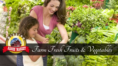 Farm Fresh Fruits & Vegetables - Mission Ranch Markets