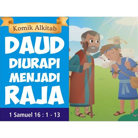 Jual DAUD DIURAPI MENJADI RAJA - buku komik alkitab anak | Shopee Indonesia