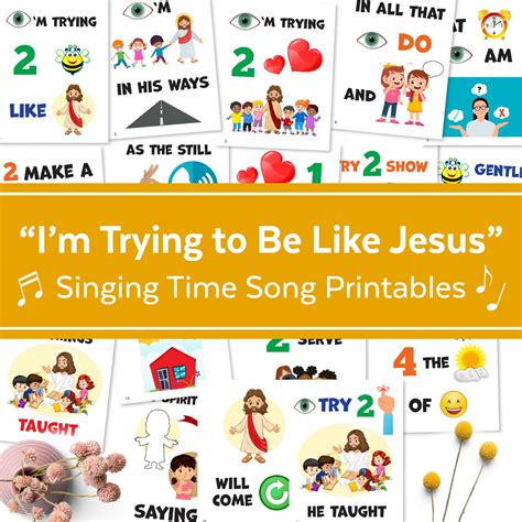 I'm Trying to Be Like Jesus Primary Song Chart March 2023 LDS Singing Time Singing Time ...