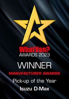 Isuzu D-Max named What Van? Pick-up of the year 2023 | ISUZU