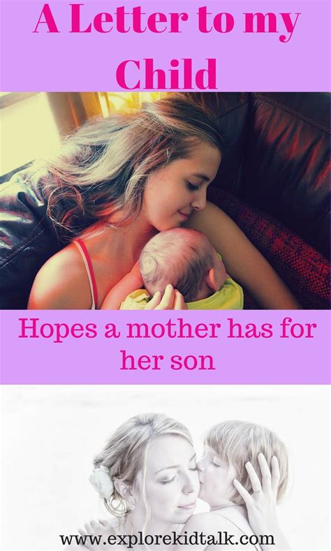Letter to my Child: Hopes of a Mother | My children, Children, Kids talking